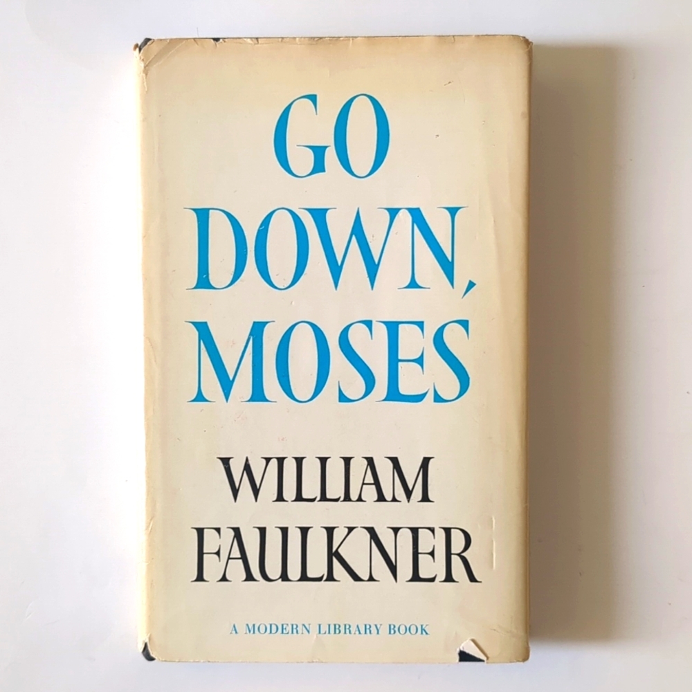 Go Down, Moses - William Faulkner  - 1970